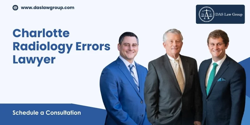 best charlotte radiology errors lawyer