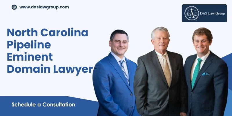 best north carolina pipeline eminent domain lawyer